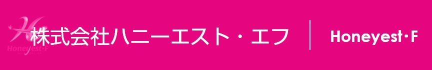 株式会社ハニーエスト・エフ